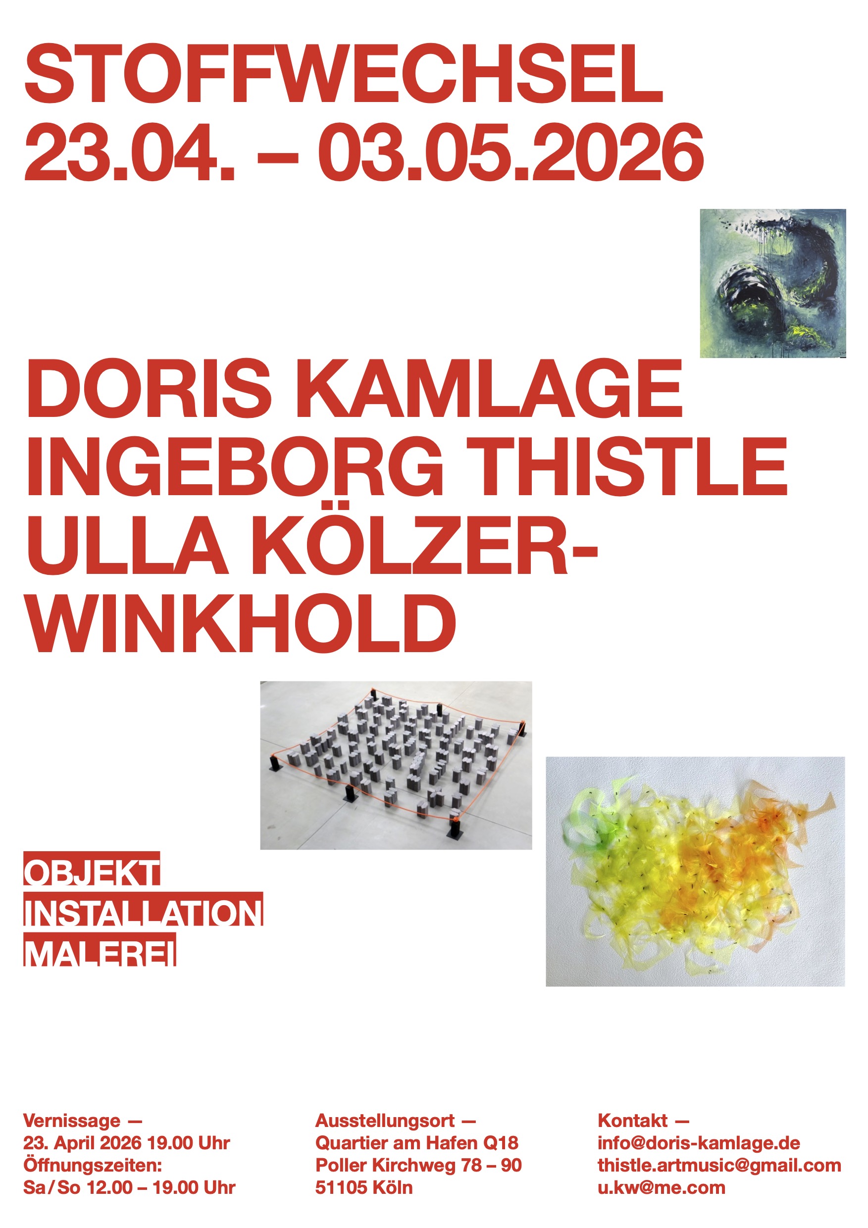 Q 18 Ausstellung: Stoffwechsel – Doris Kamlage, Ingeborg Thistle, Ulla Kölzer-Winkhold